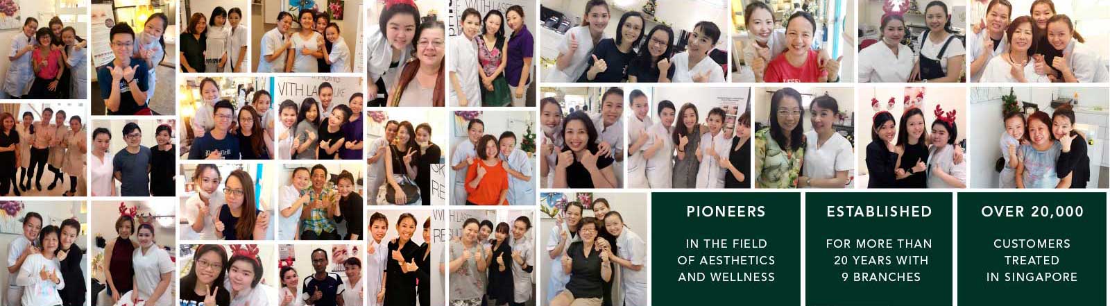 Having served more than 30,000+ satisfied customers and with over 20 years of experience, our results-driven aesthetics group ensures 100% safety and effectiveness on all our procedures. Our 9 branches are located islandwide in Singapore Orchard, Dhoby Ghaut, Bishan, Tampines & Clementi and in Western Australia.